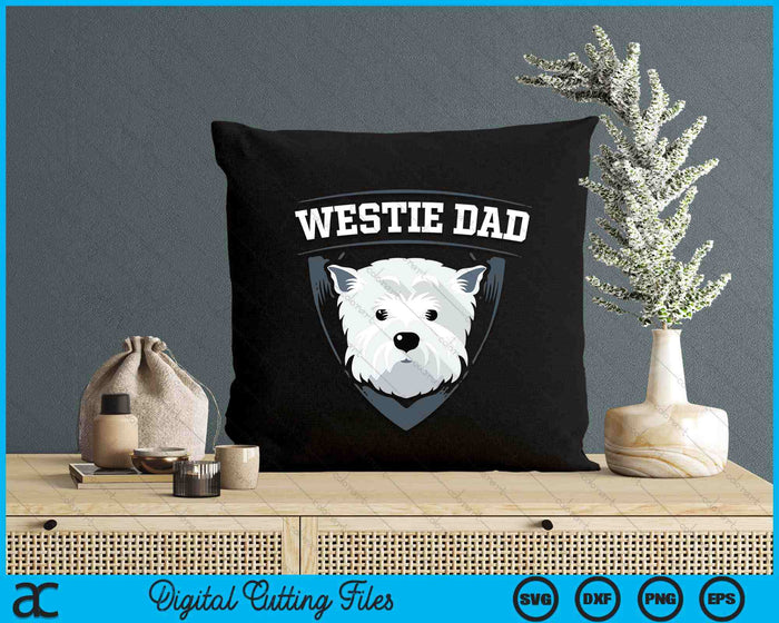 Westie Dad Dog Owner West Highland White Terrier SVG PNG Digital Printable Files