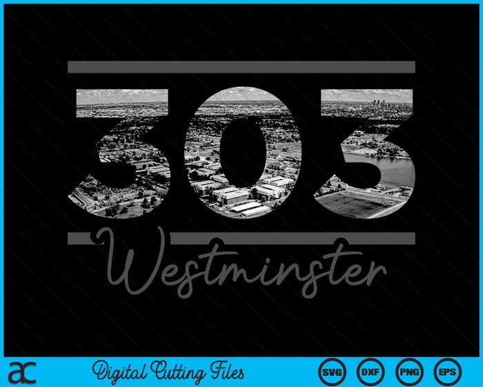 Westminster 303 Netnummer Skyline Californië Vintage SVG PNG digitale snijbestanden