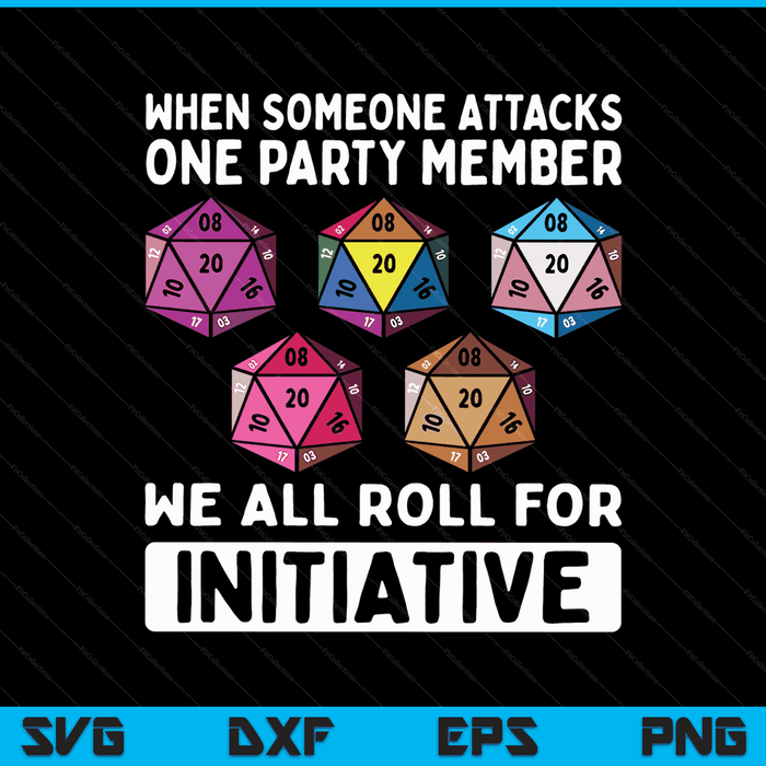 When someone attacks one party member d20 dice LGBTQ ally SVG cut file