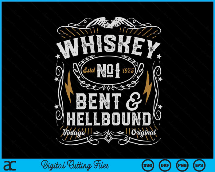 Whiskey Bent And Hellbound Country Music Biker Bourbon SVG PNG Digital Printable Files