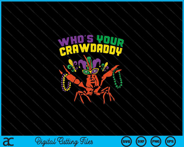 ¿Quién es tu Crawdaddy Crawfish Jester Beads SVG PNG Archivos de corte digital