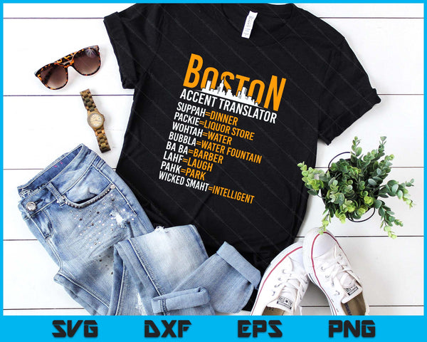 Wicked Smaht Boston Accent Translator Bostonians SVG PNG Digital Printable Files