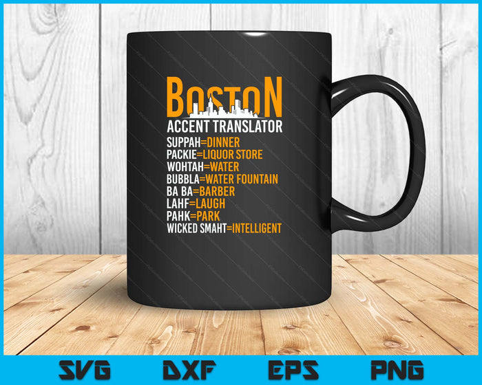 Wicked Smaht Boston Accent Translator Bostonians SVG PNG Digital Printable Files
