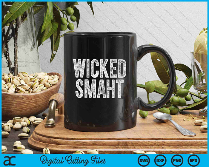 Wicked Smaht Boston Massachusetts SVG PNG Digital Printable Files