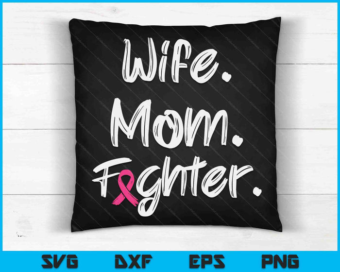 Vrouw moeder vechter Breast Cancer Awareness Warrior Gift SVG PNG digitale afdrukbare bestanden