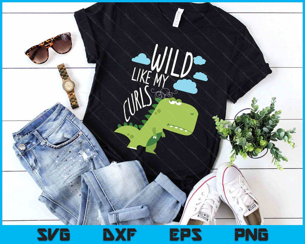 Wild Like My Curls Toddler Cute Dinosaurs Curly Haired SVG PNG Digital Printable Files