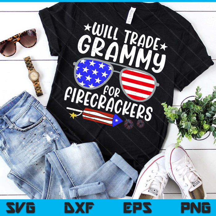 Will Trade Grammy For Firecrackers Funny 4th Of July Kids SVG PNG Digital Printable Files