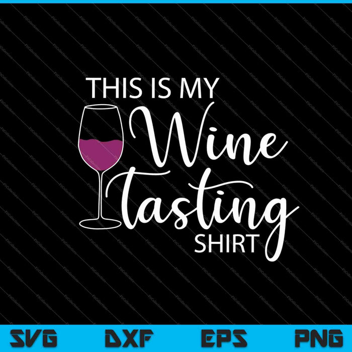 Wine Tasting SVG PNG Cutting Printable Files
