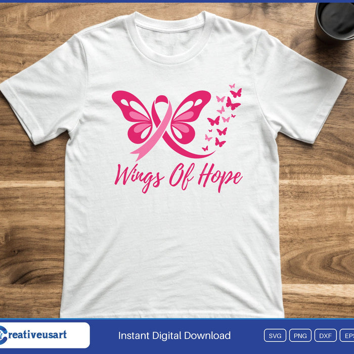 Wings Of Hope butterfly ribbon breast cancer SVG printed on a white t-shirt