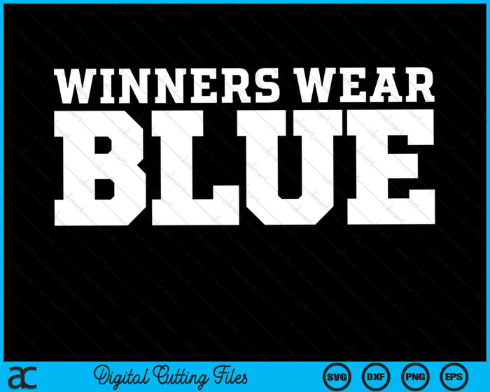 Los ganadores usan archivos de corte digital SVG PNG de color azul War Camp