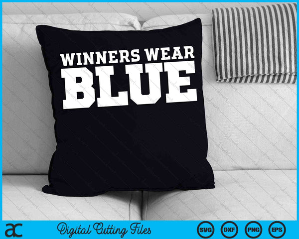 Winners Wear Blue Color War Camp SVG PNG Digital Cutting Files