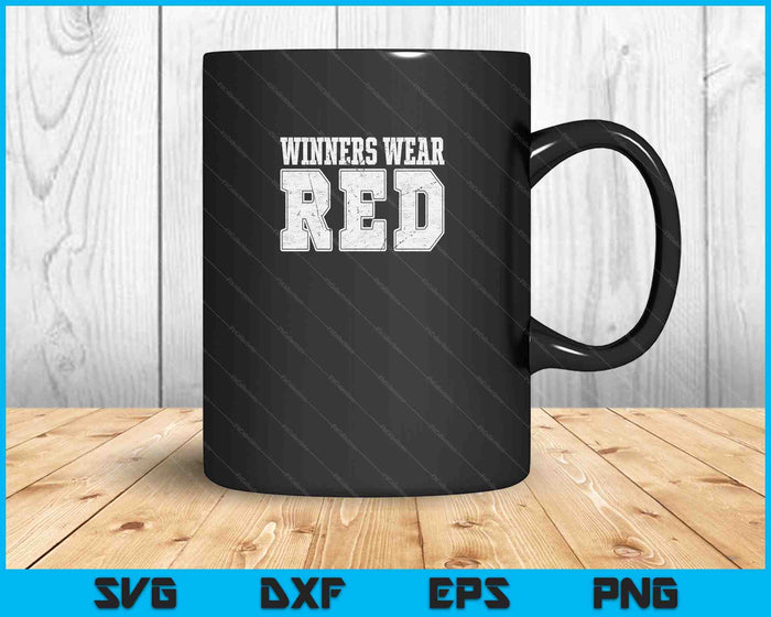 Winners Wear Red SVG PNG Digital Cutting Files