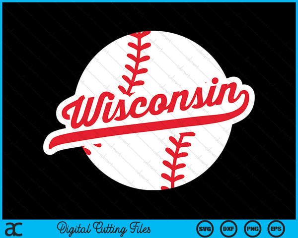 Wisconsin Baseball Vintage Wisconsin Pride Love City Red SVG PNG Digital Cutting Files