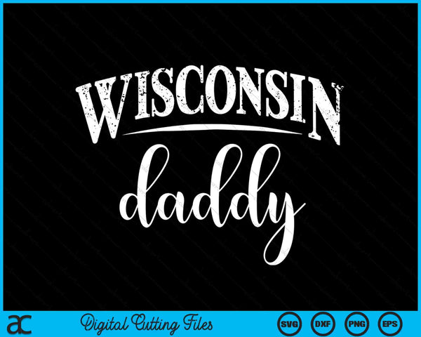Wisconsin Daddy In stijlvolle kunst SVG PNG digitale snijbestanden