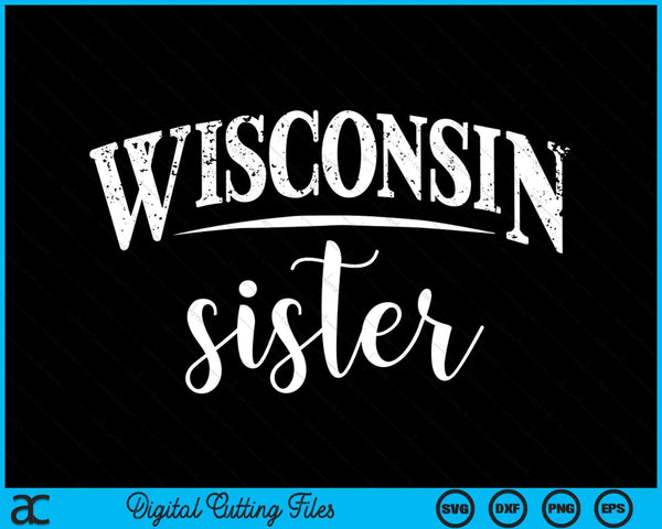 Hermana de Wisconsin en archivos de corte digitales SVG PNG de arte elegante
