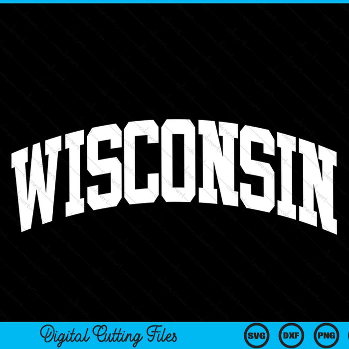 Wisconsin Throwback Design Classic SVG PNG Digital Cutting Files