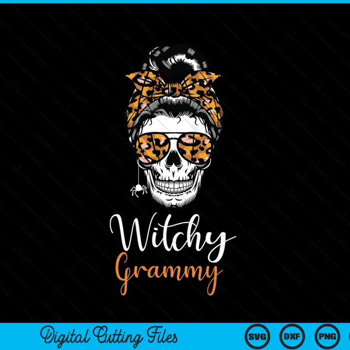 Witchy grammy Halloween spooky SVG cut file