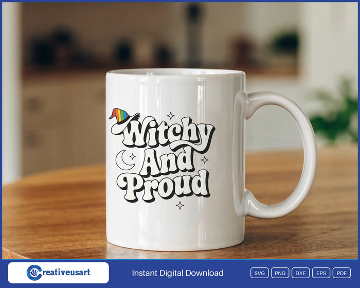 Witchy And Proud with a rainbow witch hat and a crescent moon SVG design on a white coffee mug