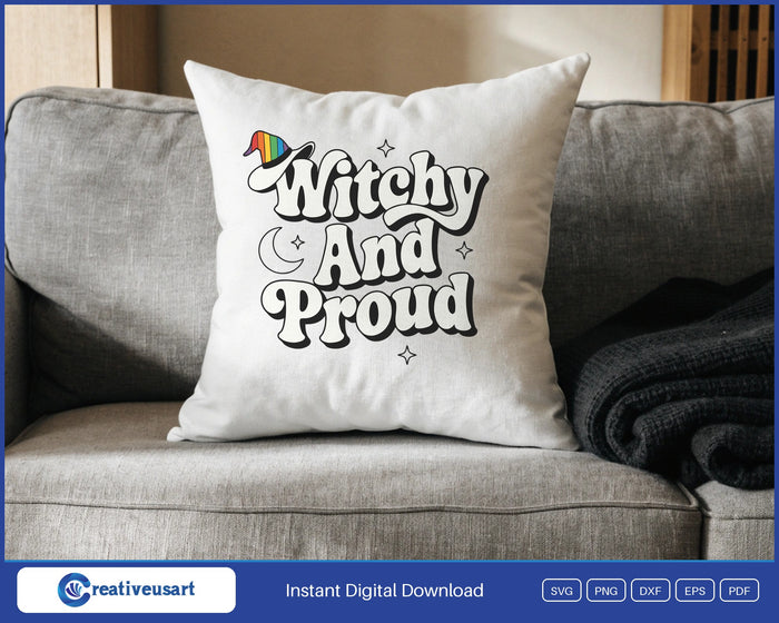 Witchy And Proud with a rainbow witch hat and a crescent moon SVG design on a white throw pillow