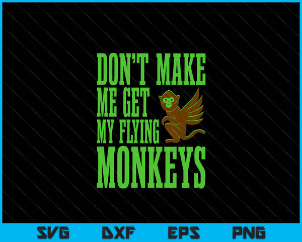 Tovenaar van OZ boze heks krijg mijn vliegende apen SVG PNG digitale afdrukbare bestanden