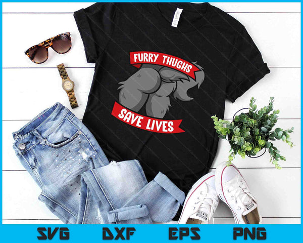 Wolf Furry Thighs Save Lives Proud Furry Pride Fandom SVG PNG Digital Printable Files