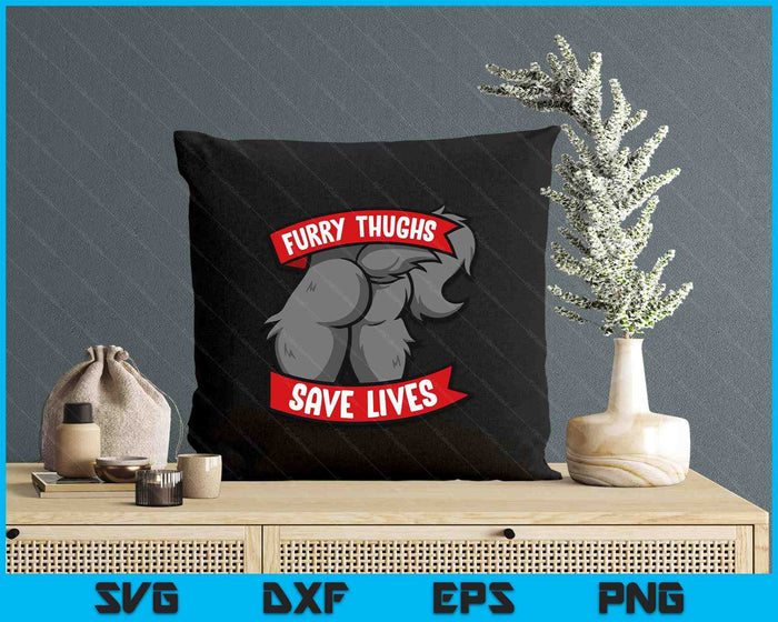 Wolf Furry Thighs Save Lives Proud Furry Pride Fandom SVG PNG Digital Printable Files