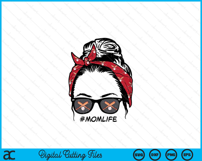 Woman Baseball Bandana Sunglasses Mom Life Mothers Day Mama SVG PNG Digital Printable Files