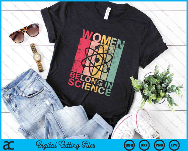 Vrouwen horen thuis in de wetenschap Feministische en STEM SVG PNG digitale afdrukbare bestanden