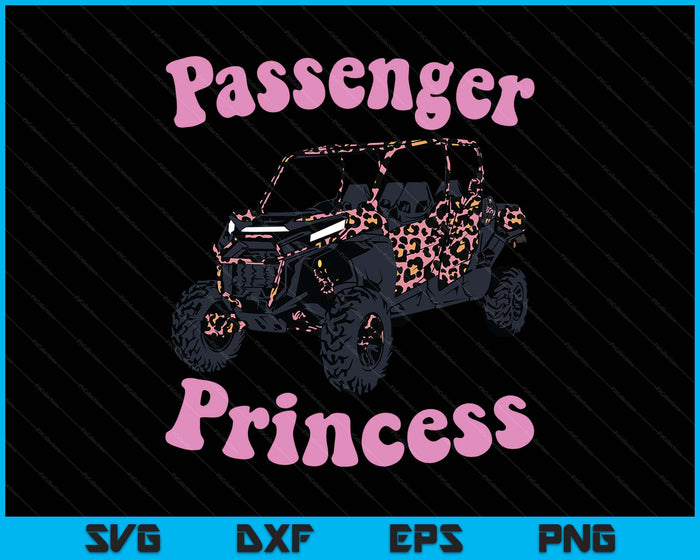 4 Wheeler Sxs Off Road Utv Passenger Princess SVG PNG Digital Printable Files