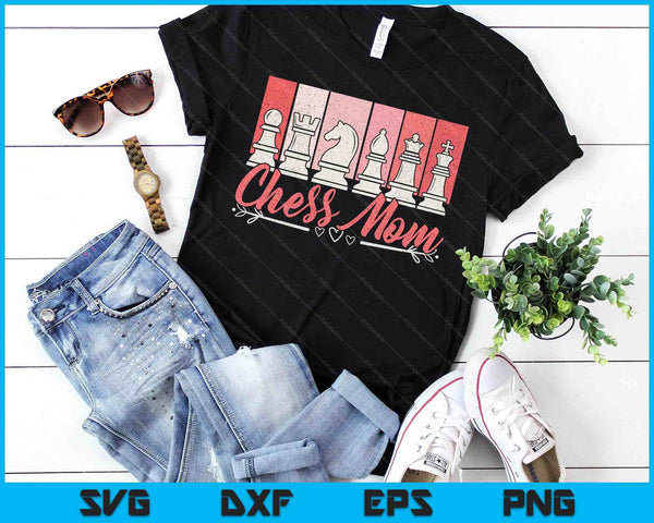 Women's Chess Mom SVG PNG Digital Printable Files