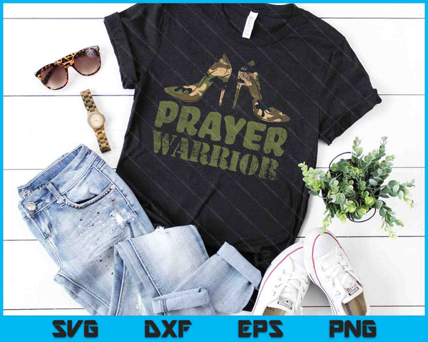 Tacones de camuflaje para mujer Oración Guerrero Fe Dios SVG PNG Cortar archivos imprimibles - on a t-shirt