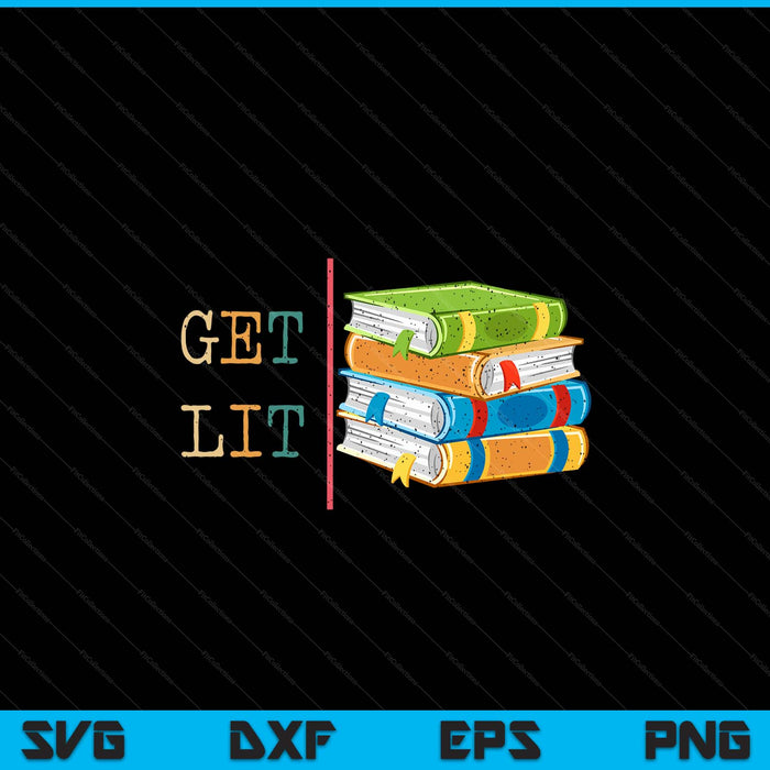Womens book readers get lit reading books meme SVG PNG cut file for Cricut