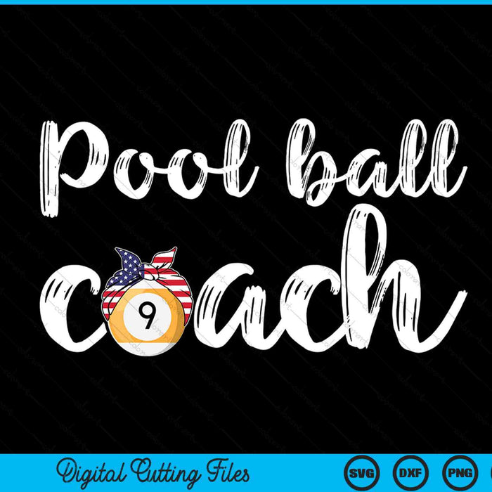Womens Pool Ball Coach  US Girls Pool Ball Coaches SVG PNG Digital Cutting Files