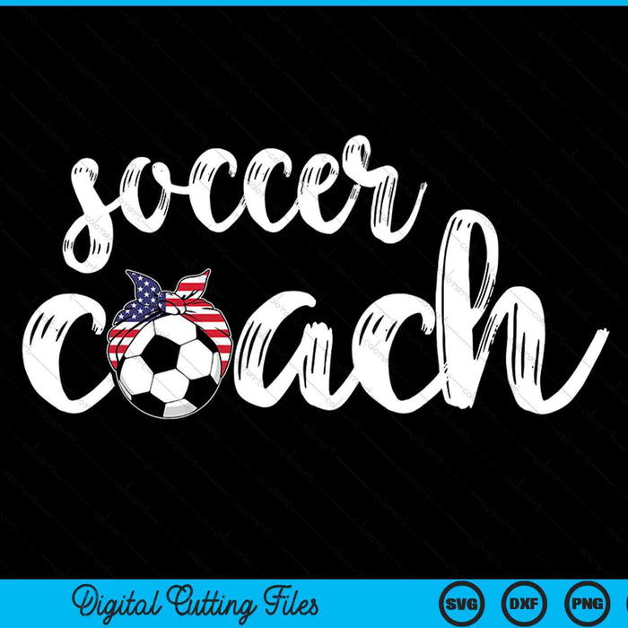 Womens soccer coach US girls soccer coaches SVG cut file