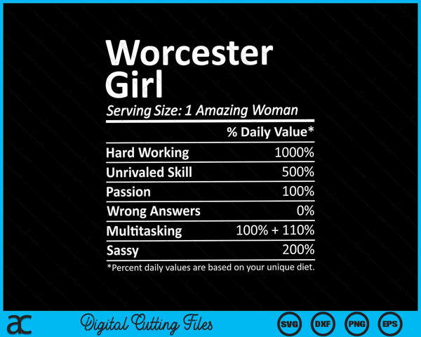 Worcester Girl MA Massachusetts Funny City Home Roots SVG PNG Cortar archivos imprimibles