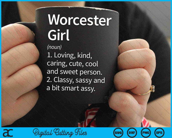 Worcester Girl MA Massachusetts Home Roots SVG PNG Snijden afdrukbare bestanden