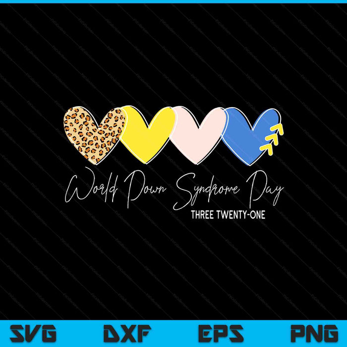 World down syndrome awareness day 3.21 trisomy support SVG cut file