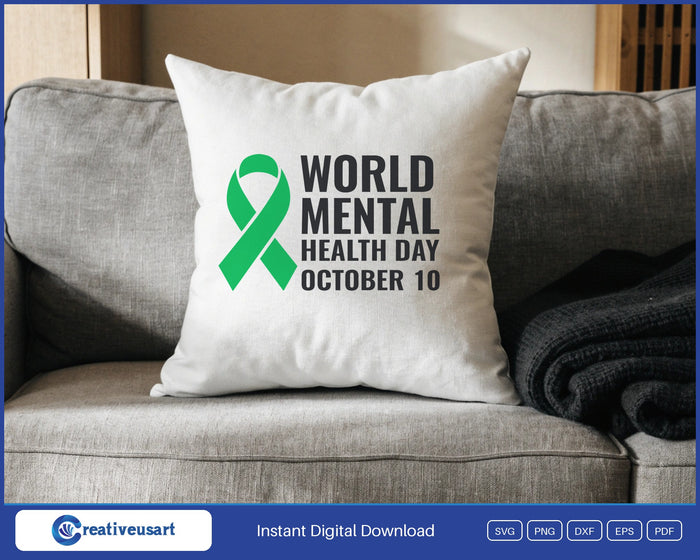 World Mental Health Day October 10 green ribbon SVG design on a white throw pillow