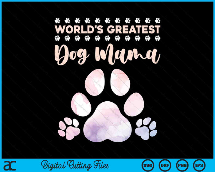 'S Werelds beste hond Mama hondenliefhebber SVG PNG digitale snijbestanden