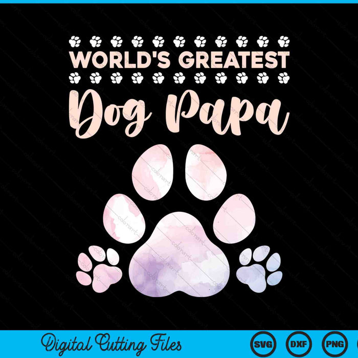 World's Best Dog Papa Dog Lover SVG PNG Digital Cutting Files