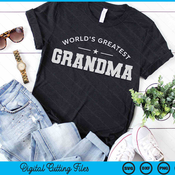 World's Greatest Grandma Mother’s Day SVG PNG Digital Printable Files