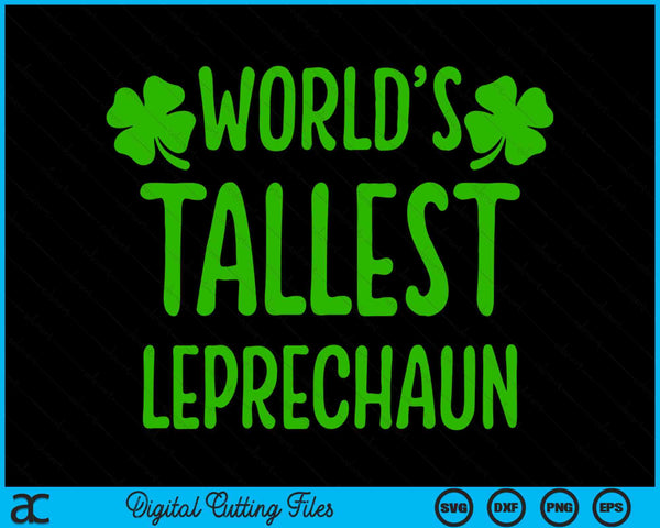 'S Werelds hoogste kabouter Saint Irish Pats St. Patrick's Day SVG PNG digitale afdrukbare bestanden