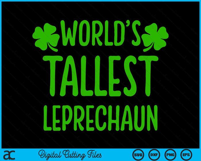'S Werelds hoogste kabouter Saint Irish Pats St. Patrick's Day SVG PNG digitale afdrukbare bestanden