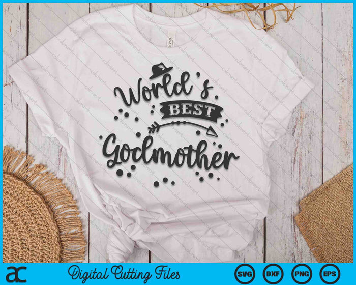 Worlds Best Godmother Mother's Day SVG PNG Digital Cutting Files
