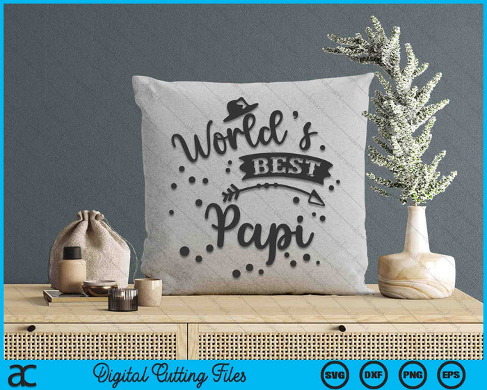 Worlds Best Papi Father's Day SVG PNG Digital Cutting Files