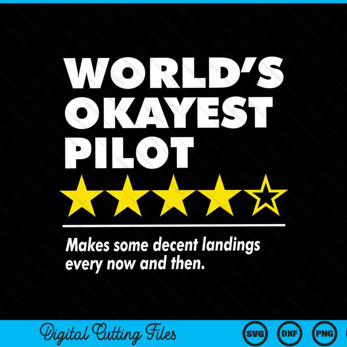 Worlds okayest pilot makes some decent landings four star rating SVG cut file