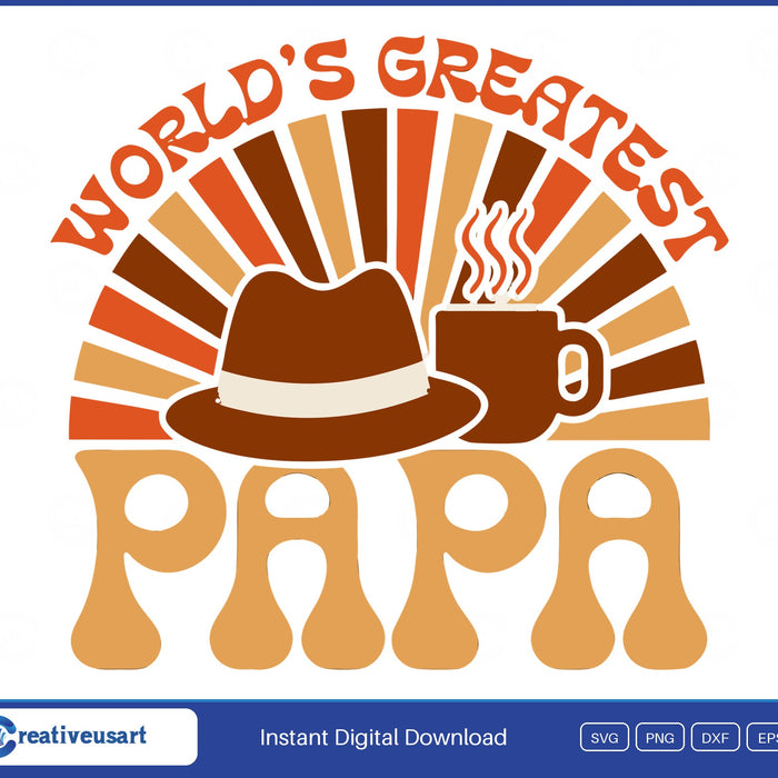 World's Greatest Papa, a fedora and a steaming coffee mug on a retro sunburst SVG design on a white background