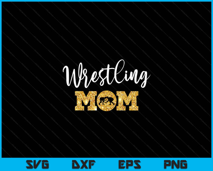 Worstelen moeder grappig worstelen cadeau voor vrouwen worstelaar moeder SVG PNG digitale snijden bestanden