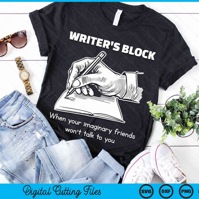 Writers Block Imaginary Friends Author Writer SVG PNG Digital Cutting Files