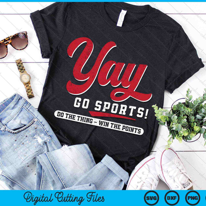 Yay Go Sports! Vintage Funny Sports SVG PNG Digital Cutting Files
